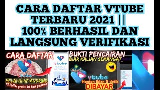 cara daftar vtube terbaru 2021 || 100% berhasil dan langsung verifikasi screenshot 3