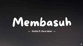 Hindia ft. Rara Sekar – Membasuh   (lirik)
