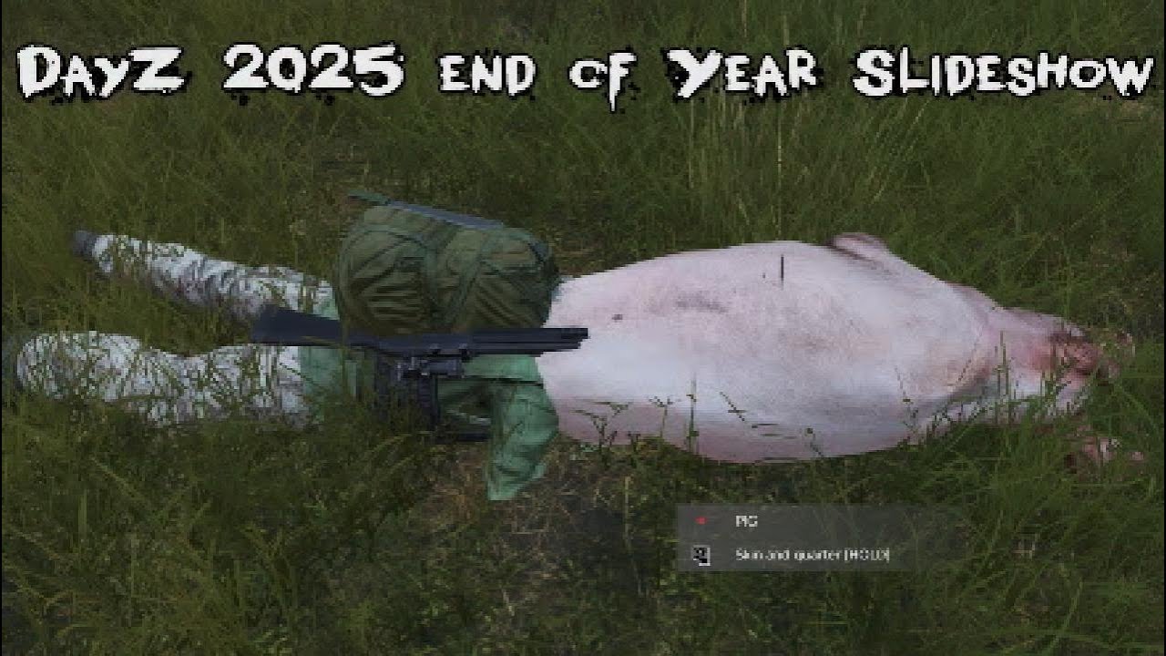 DayZ - PS5 - 2025 Slideshow Wrap up Finale