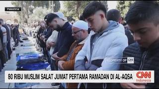 80 Ribu Muslim Salat Jumat Pertama Ramadan di Al-Aqsa