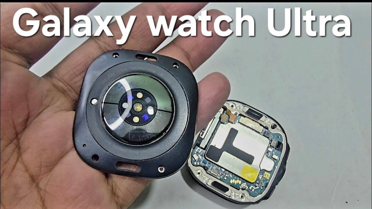 Samsung galaxy watch Ultra Battery Replace and Disassembly How to open Samsung Galaxy watch ultra