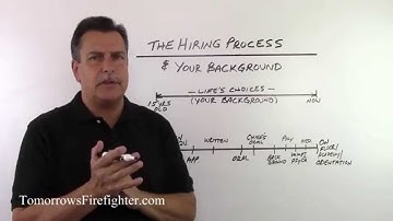 Firefighter Hiring Process Part 1 Of 2