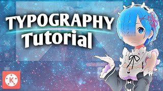 Typography - Tutorial - Kinemaster