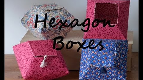 Hexagon Boxes with Jennie Rayment