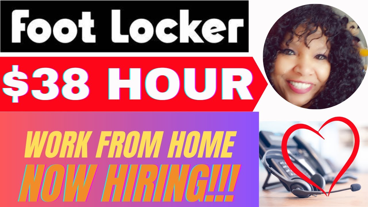 Earn 1520 A WEEK FOOTLOCKER WFH Jobs ️ workfromhome YouTube