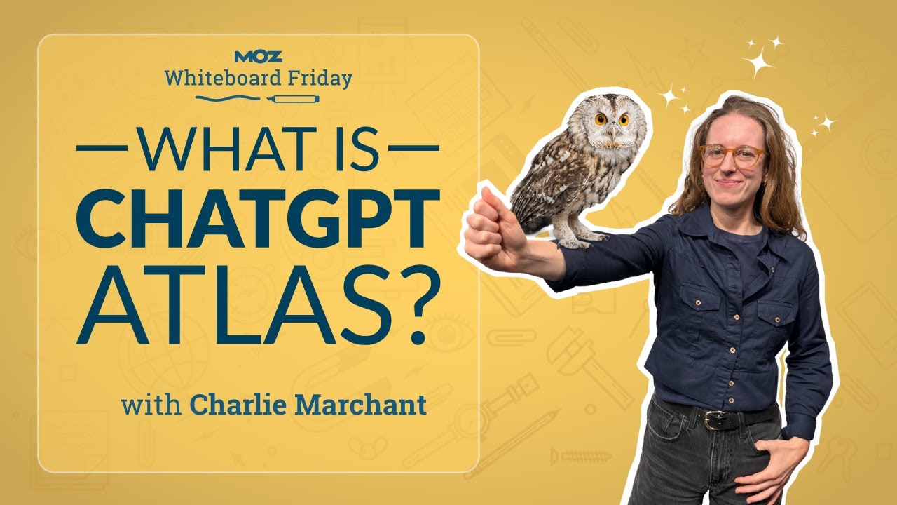What is ChatGPT Atlas? Charlie Marchant | Whiteboard Friday 4k
