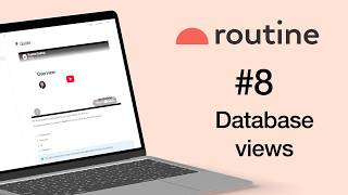 #8 Routine: Database views for beginners