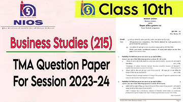 NIOS Business Studies 215 Class 10th | TMA Question Paper 2023-24 | Tutor Marked Assignment | NIOS