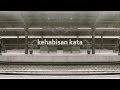 Nowela - Kehabisan Kata (Official Lyric Video)
