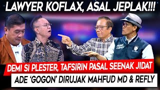 Download Lagu Live🔴Lawyer Koflax❗Demi Si Plester Tafsirkan Pasal Seenak Jidat, Ade 'Gogon' Dirujak Mahfud \u0026 Refly MP3 Download Lagu Live🔴Lawyer Koflax❗Demi Si Plester Tafsirkan Pasal Seenak Jidat, Ade 'Gogon' Dirujak Mahfud \u0026 Refly MP3
