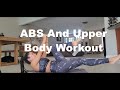 ABS And Upper Body Workout