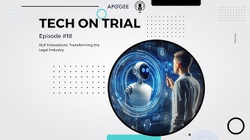 Tech On Trial:  NLP Innovations Transforming the Legal Industry