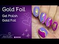 Sina Gel Polish | Gold Foil | Nail Art Design