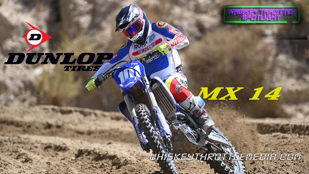 WHISKEY THROTTLE SPOTLIGHT DUNLOP MX 14 