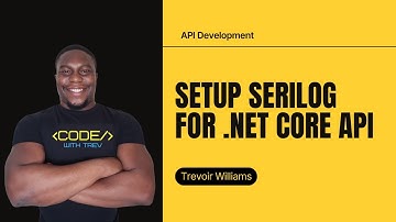 Setup Serilog For .NET Core API | Ultimate ASP.NET Web API Tutorial for Beginners