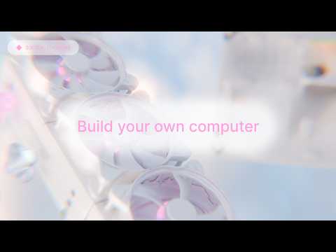 Build your own computer! 👩‍💻  Step by step with SOFTER
