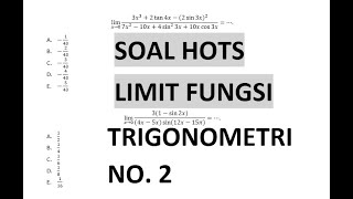 Soal HOTS Matematika Limit Fungsi Trigonometri No. 2 Soal HOTS Matematika Limit Fungsi Trigonometri No. 2