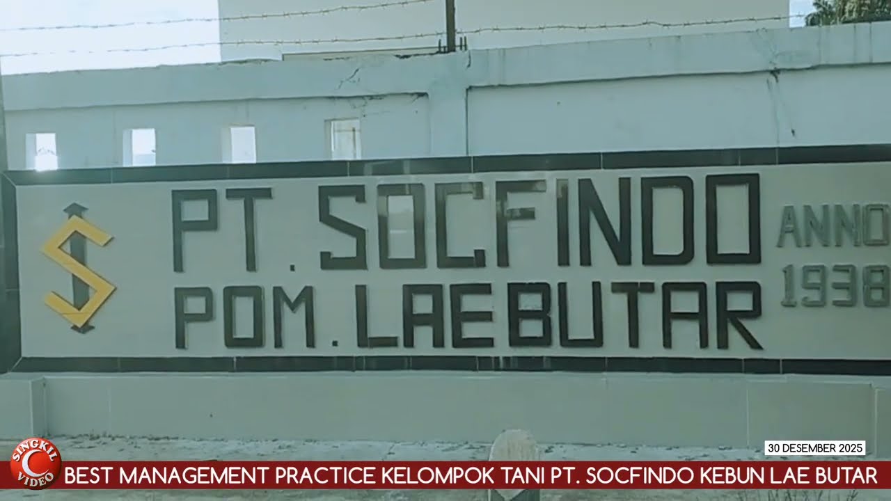 BEST MANAGEMENT PRACTICE KELOMPOK TANI PT. SOCFINDO KEBUN LAE BUTAR