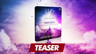 LUUJA feat. Jason Anousheh - Kinder des Mondes (Premium Edition) // Offizieller Mini-Mix HD