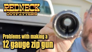 Here's a problem you may run into making a 12 Gauge Slamfire Shotgun | Not how to make a zip gun