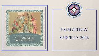 Palm Sunday of the Lord's Passion | March 29, 2026