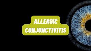 Allergic Conjunctivitis