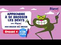 Apprendre  se brosser les dents avec signal l pisode 4