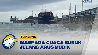 Cuaca Buruk, Sejumlah Kapal Gagal Sandar di Dermaga