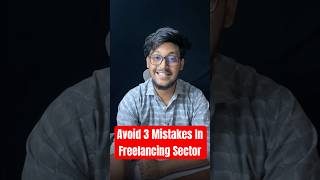 ফ্রিল্যান্সিং এর ৩টি মারাত্মক ভুল #freelancing #mistake