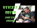 Easy Beginner Ukulele Cover! | Just Like Heaven by The Cure| Chords In The Description