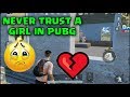 NEVER TRUST A GIRL IN PUBG :( | PUBG MOBILE SAD LOVE STORY IN BOLLYWOOD STYLE