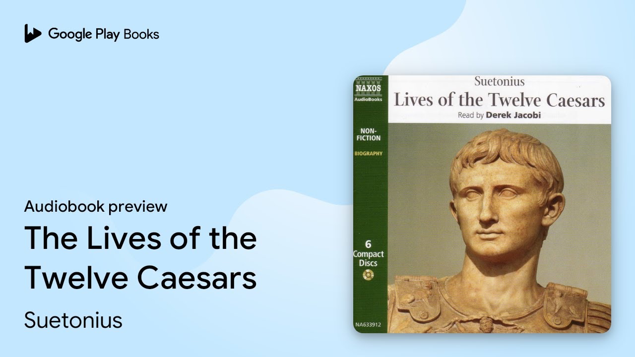 The Lives of the Twelve Caesars by Suetonius · Audiobook preview YouTube