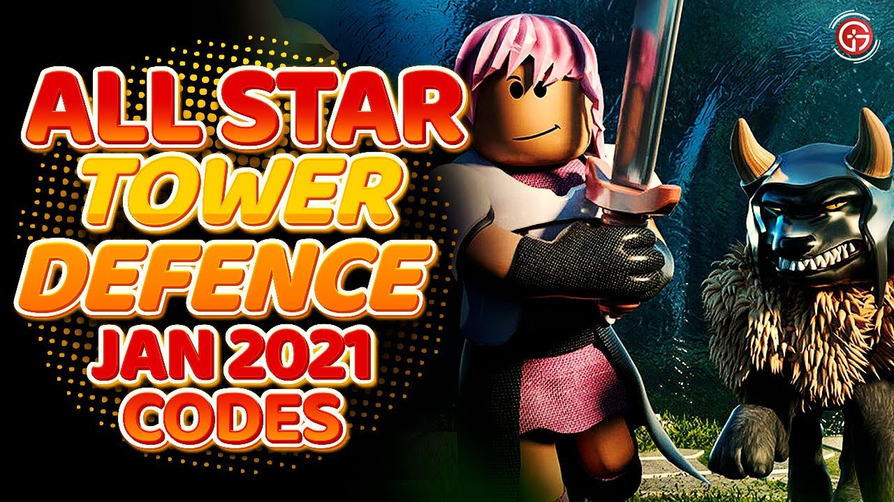 Roblox All Star Tower Defense Astd Codes March 2021 Games Adda