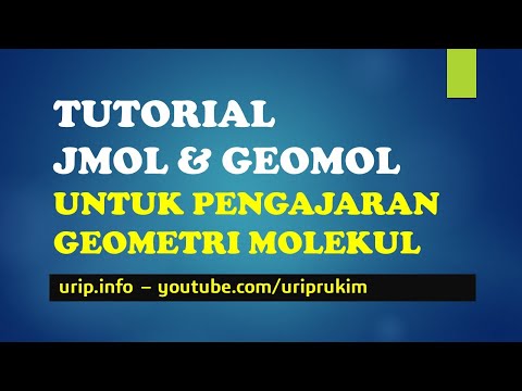 Tutorial Jmol untuk Geometri Molekul