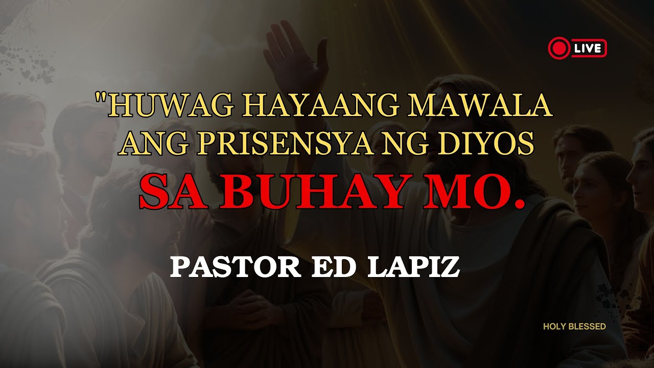 HUWAG HAYAANG MAWALA ANG PRiSENSYA NG DIYOS SA BUHAY MO