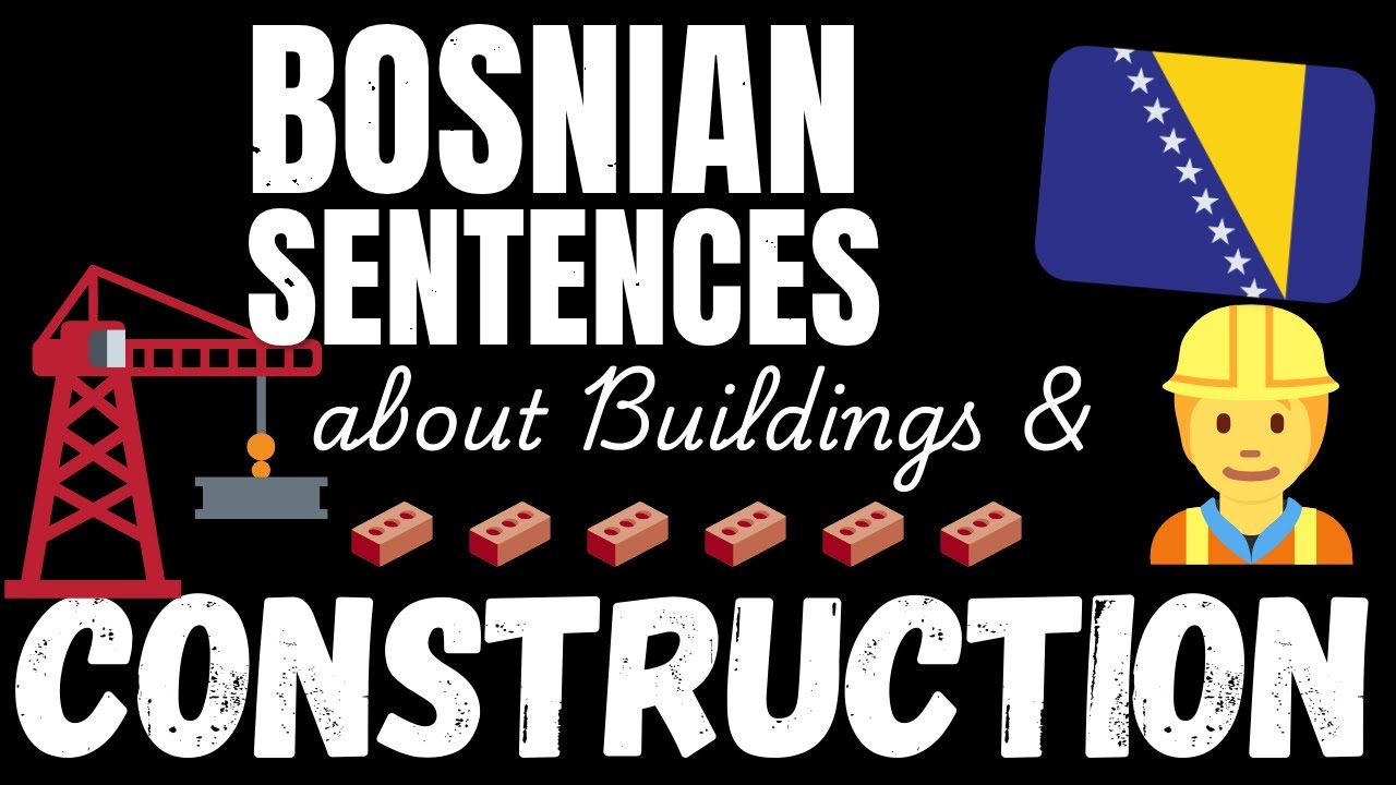 200 B1 Bosnian sentences - Building & Construction | Learn Intermediate Bosnian vocabulary