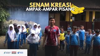 SENAM KREASI AMPAR-AMPAR PISANG | GERAK BERIRAMA