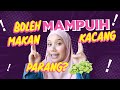 Makan Kacang Parang Membawa Maut?