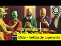 E52a - Sektoj de Esperanto