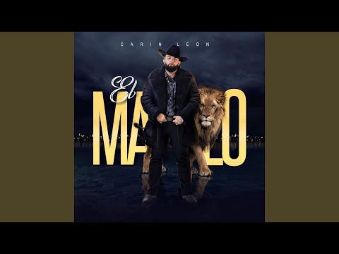 Carín León - El Malo