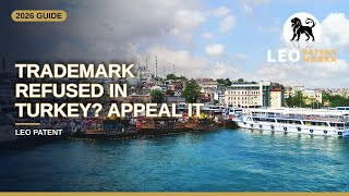 Trademark Application Refused in Turkey 2026: How to Appeal Step by Step