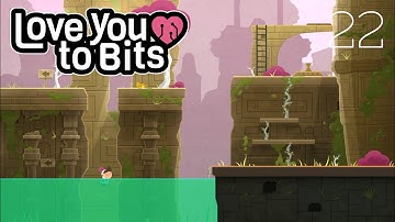 Love You To Bits | Level 22 (The Colossal Statue) with Memories! Walkthrough