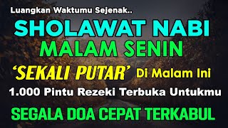 DENGARKAN MALAM INI !! Sholawat Nabi, Sholawat Jibril Mustajab Penarik Rezeki Dari Segala Arah