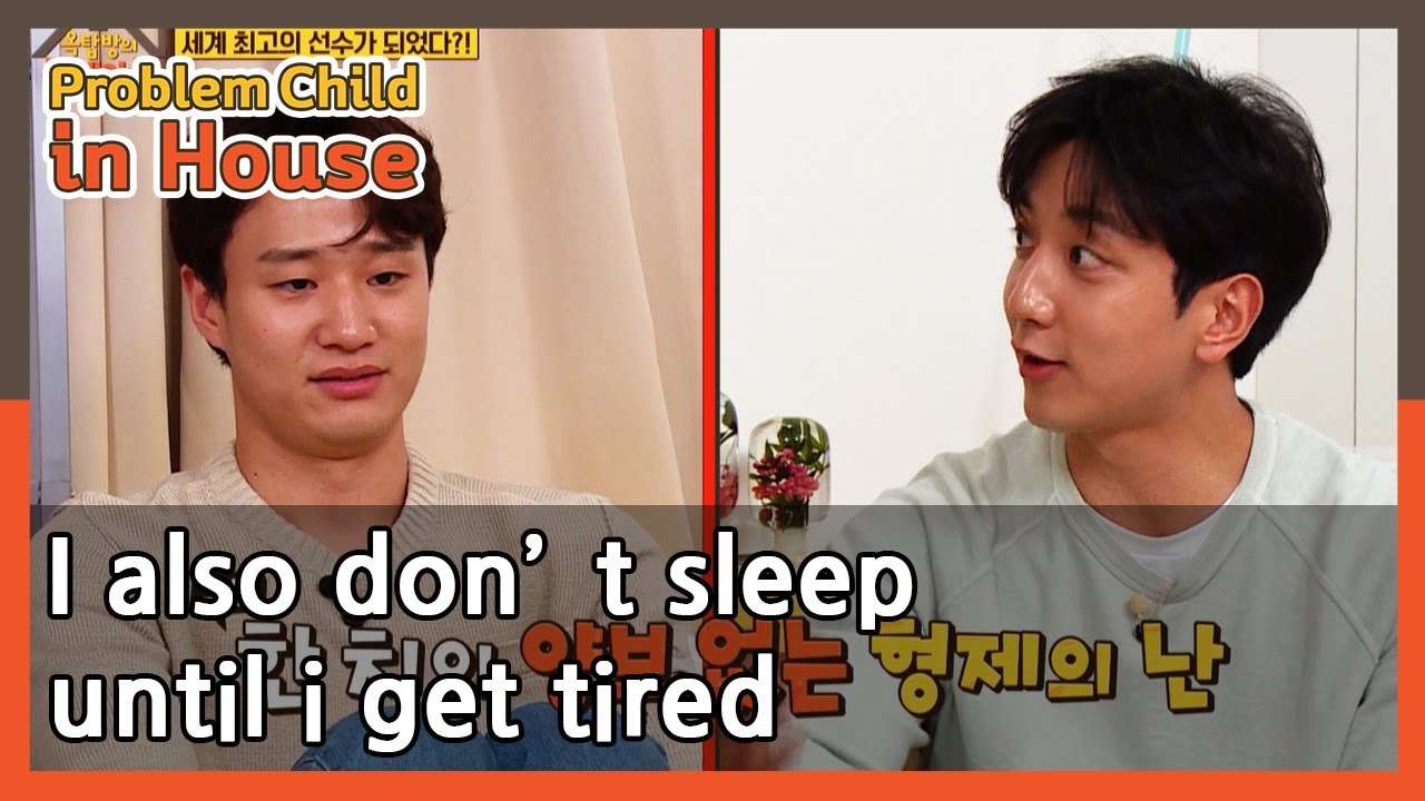 I also don’t sleep until i get tired (Problem Child in House) | KBS WORLD TV 210603