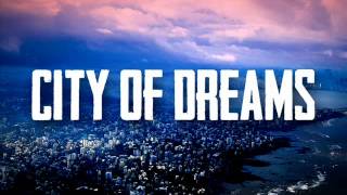 Alesso & Dirty South -  City Of Dreams