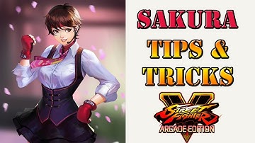 Street Fighter V: Arcade Edition - Sakura Tips & Tricks