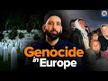 Srebrenica Massacre Explained Europe S Muslim Genocide Dr Omar Suleiman 