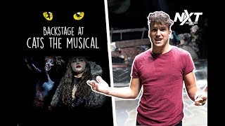Backstage at Cats the Musical | NXT