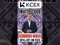 KCEX Exchange Invite Code "KC06NRXH-REBATE" Get 10% Off on Trading Fees 💰📉