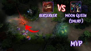 Berserker vs Smurf Moon Queen (featuring esthon) - Berserker Carry